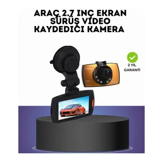 HD Araç Kamerası 2.7 İnç Ekran G Sensor Destekli