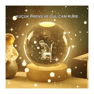 Kücük Prens Ve Gül Küre