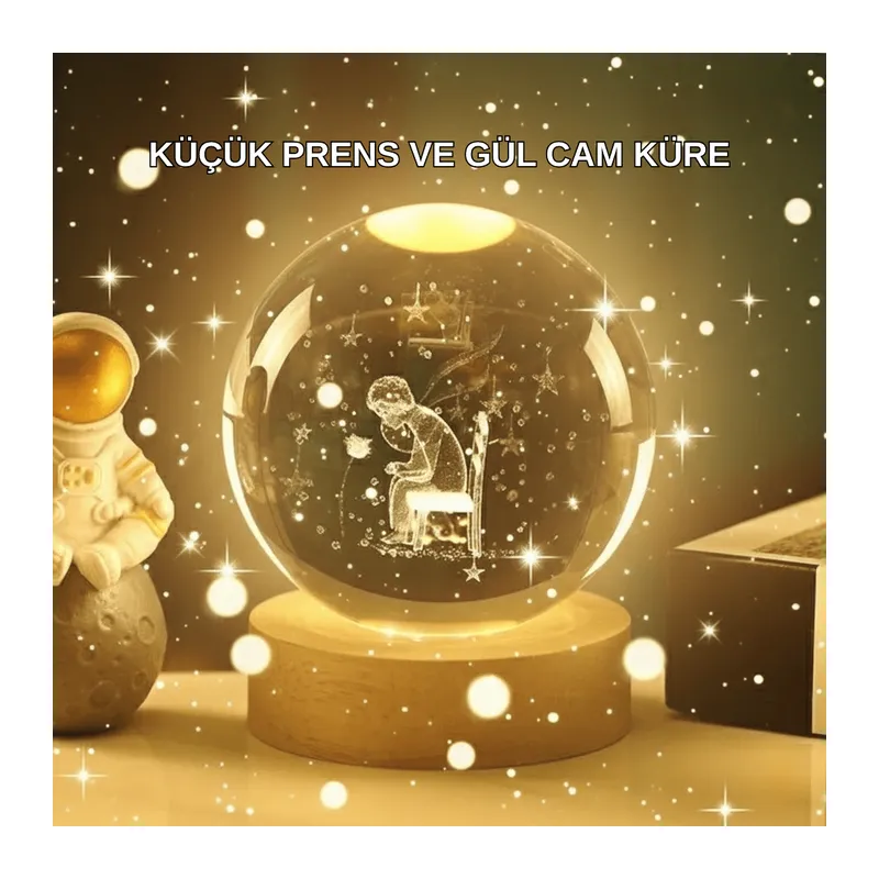 Kücük Prens Ve Gül Küre