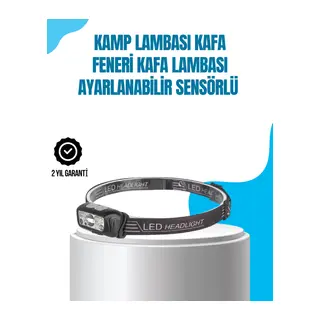 Kamp Lambası Kafa Feneri Kafa Lambası Ayarlanabilir Sensörlü Şarjlı