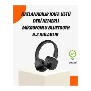 Kristal Netliğinde Ses ve Güçlü Baslı Kablosuz Kulak Üstü
