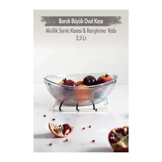 Akrilik Barok Şeffaf Büyük Oval Meyve & Salata Kasesi & Karıştırma Kabı / 3,3 Lt (CAM DEĞİLDİR)
