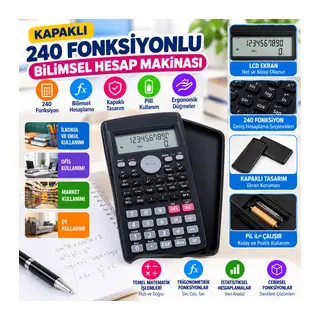 Kapaklı 240 Fonksiyonlu, Pilli Bilimsel Hesap Makinası (adet fiyatıdır)