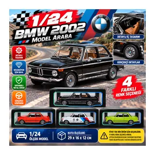 1/24 BMW 2002 Model Araba (adet fiyatıdır)
