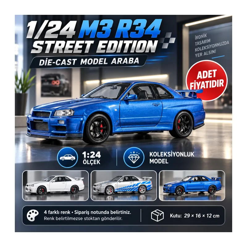 1/24 M3 R34 Street Edition Model Araba (adet fiyatıdır)