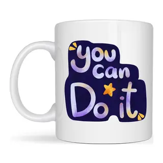 You Can Do It Motivasyon Kupası MODEL 132 – İlham Veren Tasarım, Porselen Kupa, Ofis & Hediye Kupası