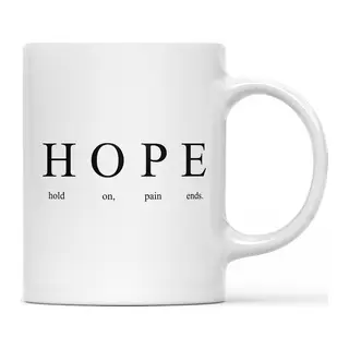 Hope Yazılı Minimalist Tasarım Kupa Model 233 Motivasyon Temalı Seramik Kahve Kupası
