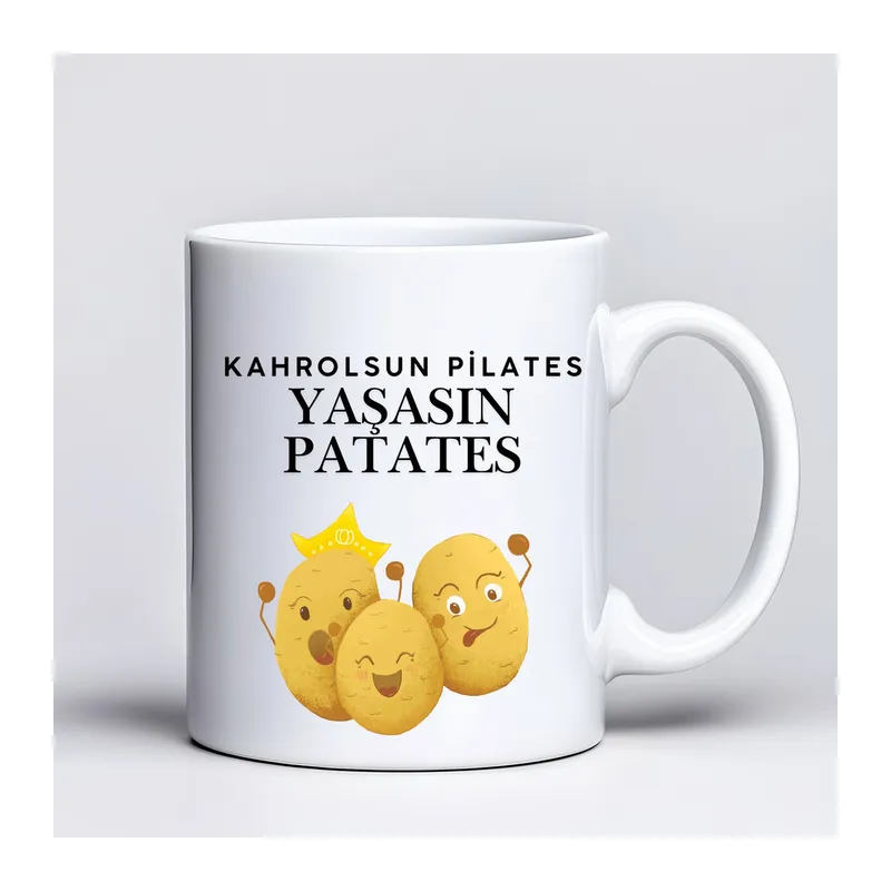 Kahrolsun Pilates Yaşasın Patates Komik Tasarım Kupa Model 229 Eğlenceli Baskılı Seramik Kahve Kupası