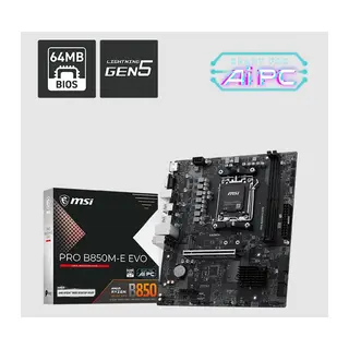 PRO B850M-E EVO DDR5 8200MHZ 1XVGA 1XHDMI 1XM.2 USB MATX AM5 (AM5 9000/8000/7000 SERİLERİ İLE UYUMLU)