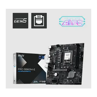MSI PRO B860M-E DDR5 9066MHZ 1XHDMI 1XDP 2XM.2 USB MATX 1851P(INTEL ULTRA PROCESSORS SERIES 2)