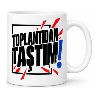 Toplantıdan Taştım Tasarımlı Porselen Kupa - MODEL 667