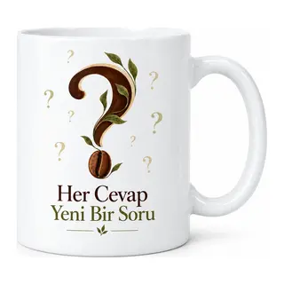 Her Cevap Yeni Bir Soru Tasarımlı Porselen Kupa - MODEL 413