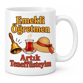 Emekli Öğretmen Artık Teneffüsteyim Tasarımlı Porselen Kupa - MODEL 393