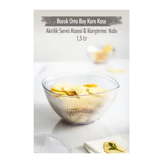 Akrilik Barok Şeffaf Orta Boy Kare Meyve & Salata Kasesi & Karıştırma Kabı / 1,5 Lt (CAM DEĞİLDİR)