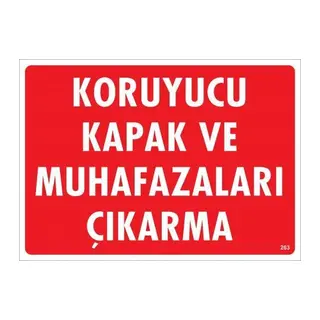 Koruyucu Kapak Ve Muhafazaları Çı Uyarı Levhası 25x35 KOD:263
