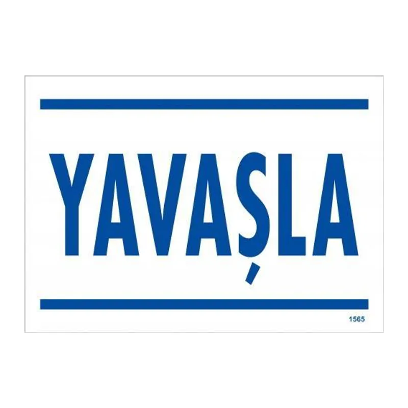 Yaşla Uyarı Levhası 25x35 KOD:1565