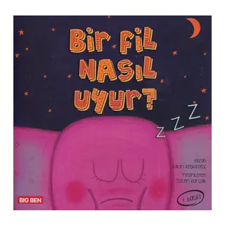 Bir Fil Nasıl Uyur?