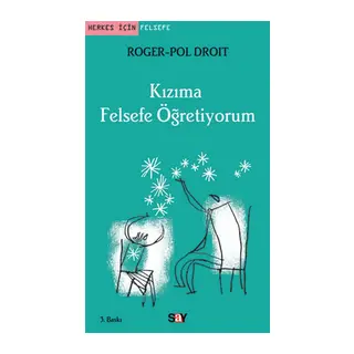 Kızıma Felsefe Öğretiyorum