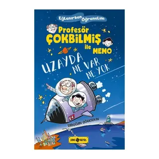 Uzayda Ne Var Ne - Profesör Çokbilmiş İle Memo 1