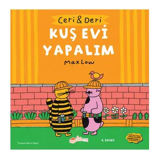 Ceri ve Deri - Kuş Evi Yapalım