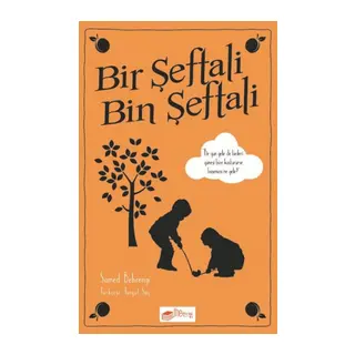 Bir Şeftali Bin Şeftali