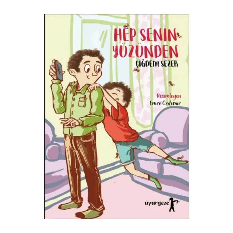 Hep Senin Yüzünden