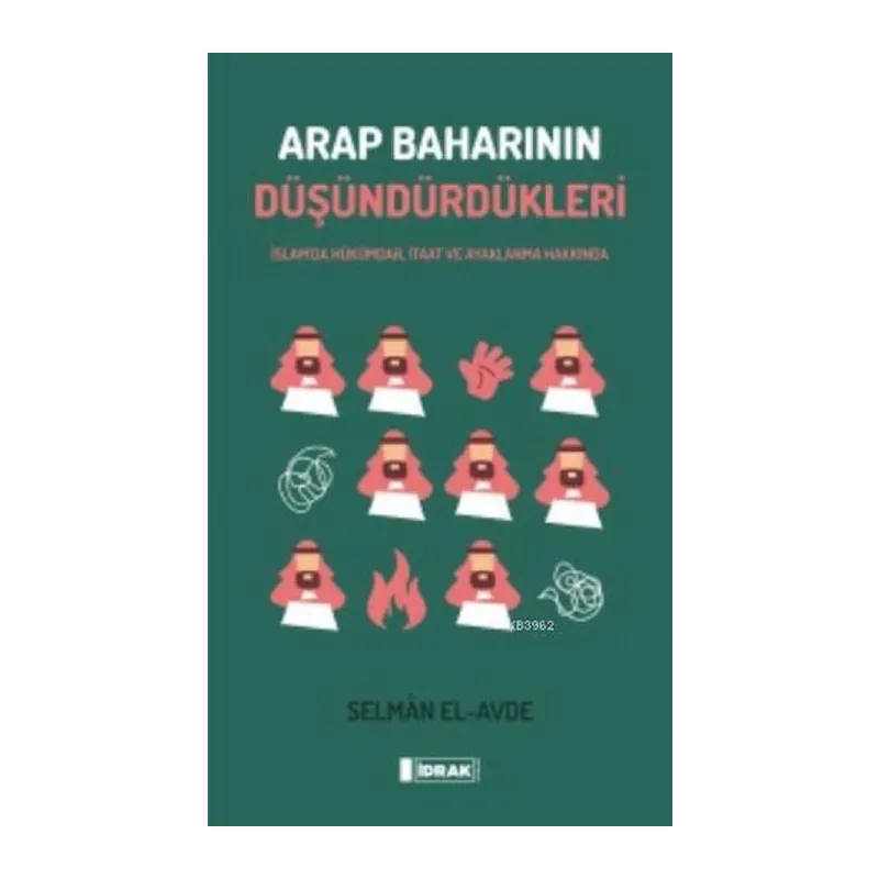 Arap Baharının Düşündürdükleri