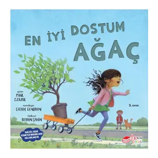 En İyi Dostum Ağaç