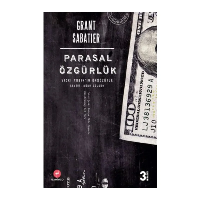 Parasal Özgürlük - Vicki Robin'in Önsözüyle