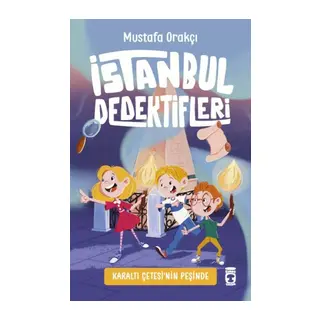 Karaltı Çetesinin Peşinde - İstanbul Dedektifleri 2