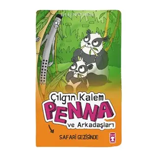Çıın m Penna ve Arkadaşları Safari Gezisinde