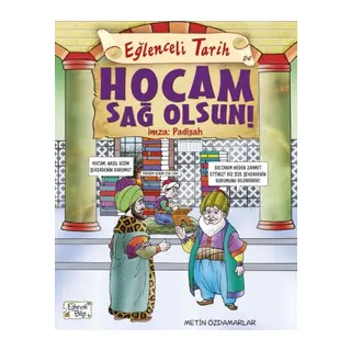 Eğlenceli Tarih - Ham Sağolsun İmza Padişah
