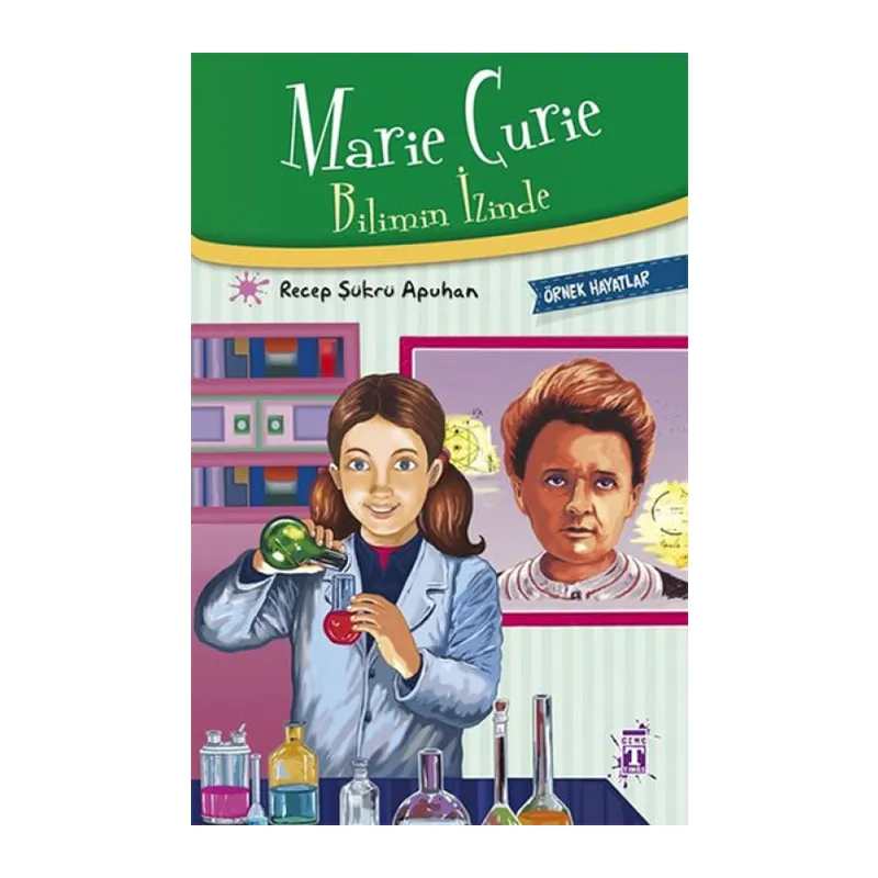 Marie Curie - Bilimin İzinde