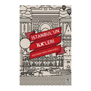 İstanbul'un İlkleri
