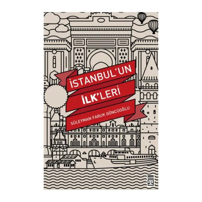 İstanbul'un İlkleri