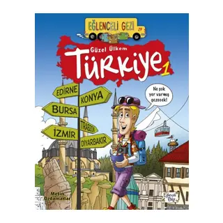 Eğlenceli Gezi - Güzel Ülkem Türkiye 1