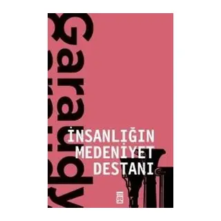 İnsanlığın Medeniyet Destanı