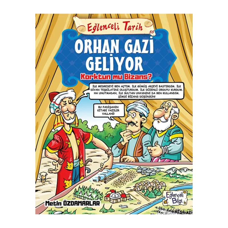 Orhan Gazi Geliyor