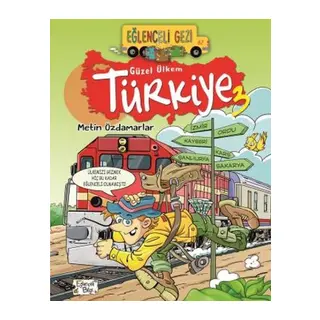 Eğlenceli Gezi - Güzel Ülkem Türkiye 3