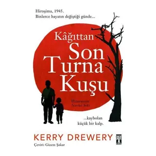 Kağıttan Son Turna Kuşu