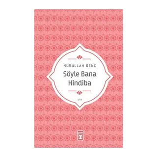 Söyle Bana Hindiba