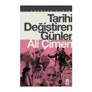 Tarihi Değiştiren Günler