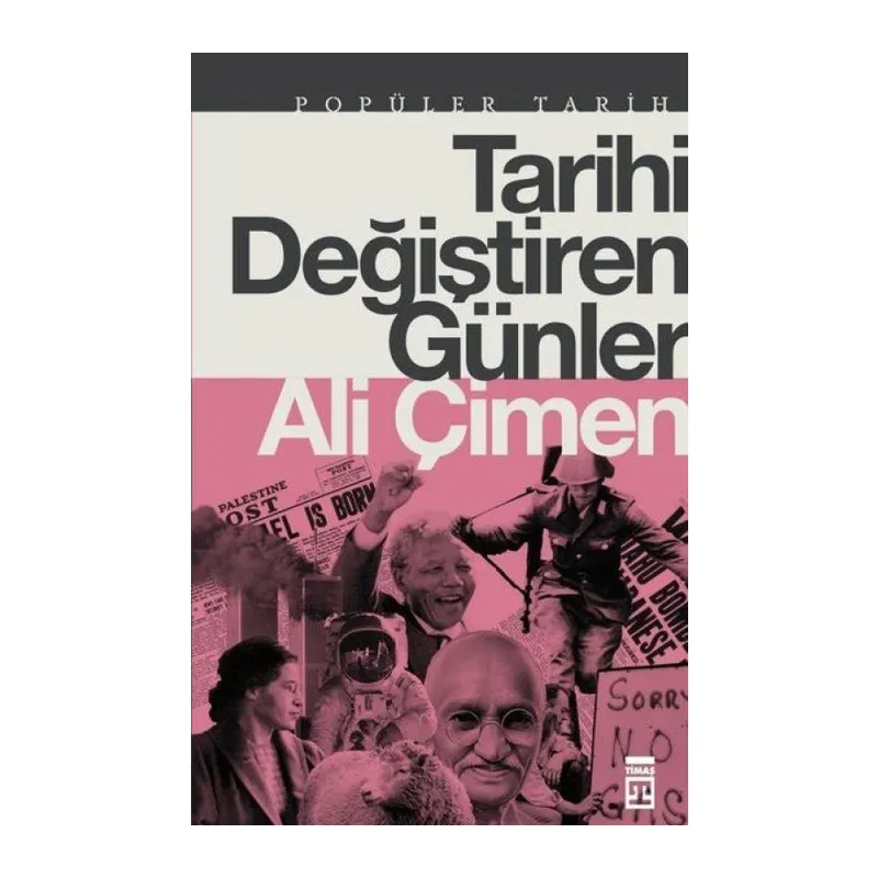 Tarihi Değiştiren Günler