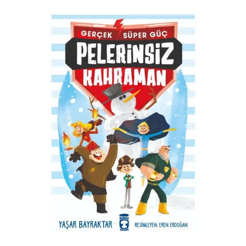 Pelerinsiz Kahraman - Gerçek Süper Güç