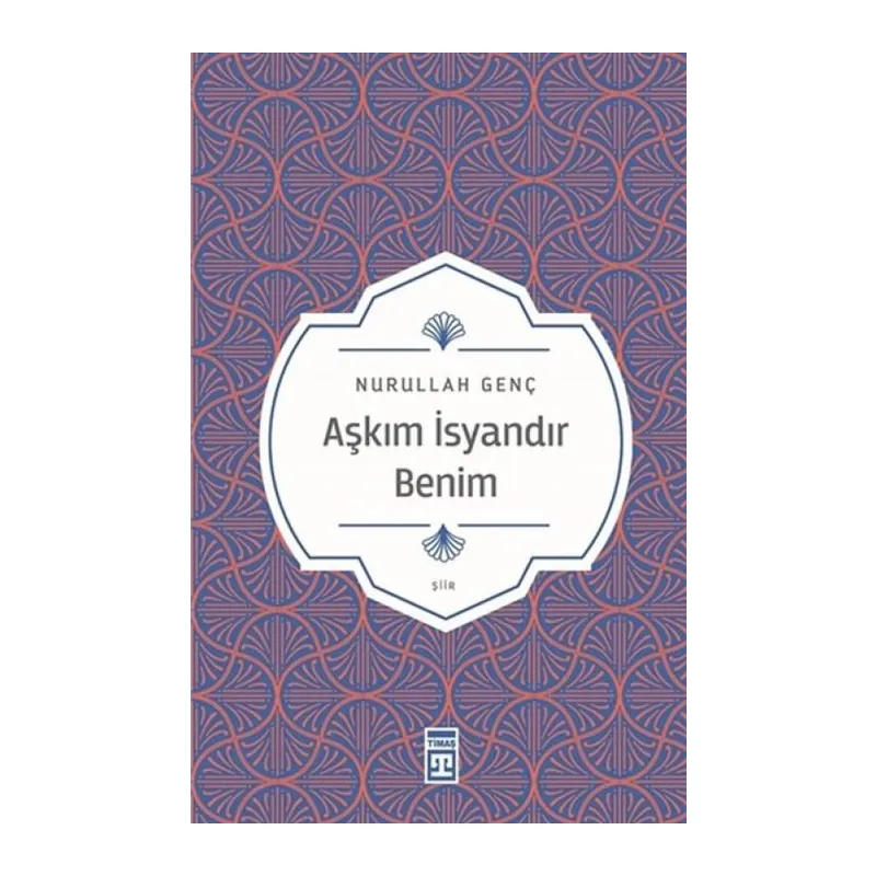 Aşkım İsyandır Benim
