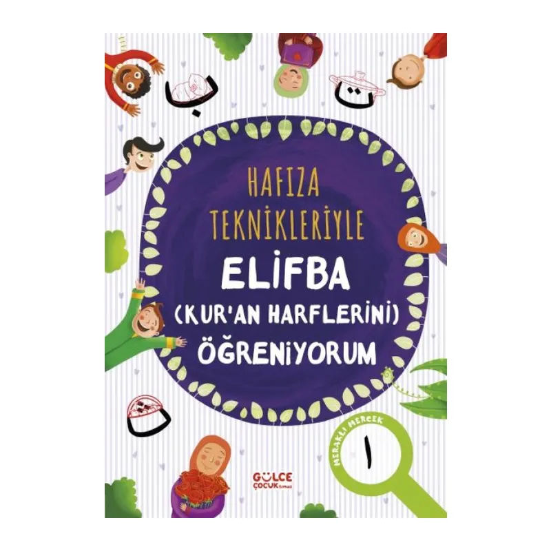 Hafıza Teknikleriyle Elifba (Kur'an Harflerini) Öğreniyorum