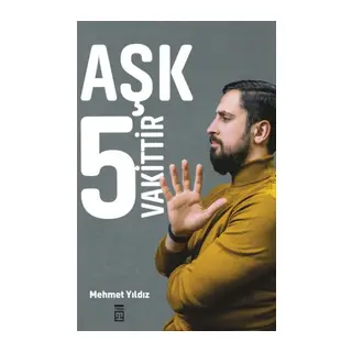 Aşk 5 Vakittir