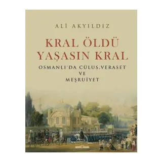 Kral Öldü Yaşasın Kral