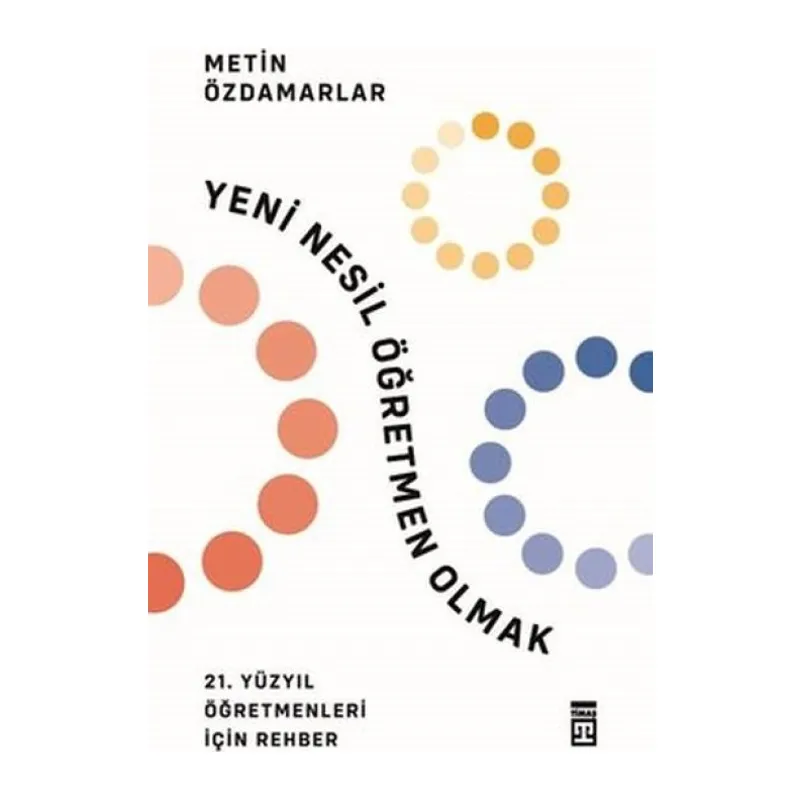 Yeni Nesil Öğretmen Olmak