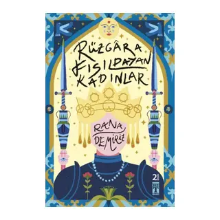 Rüzgara Fısıldayan Kadınlar
